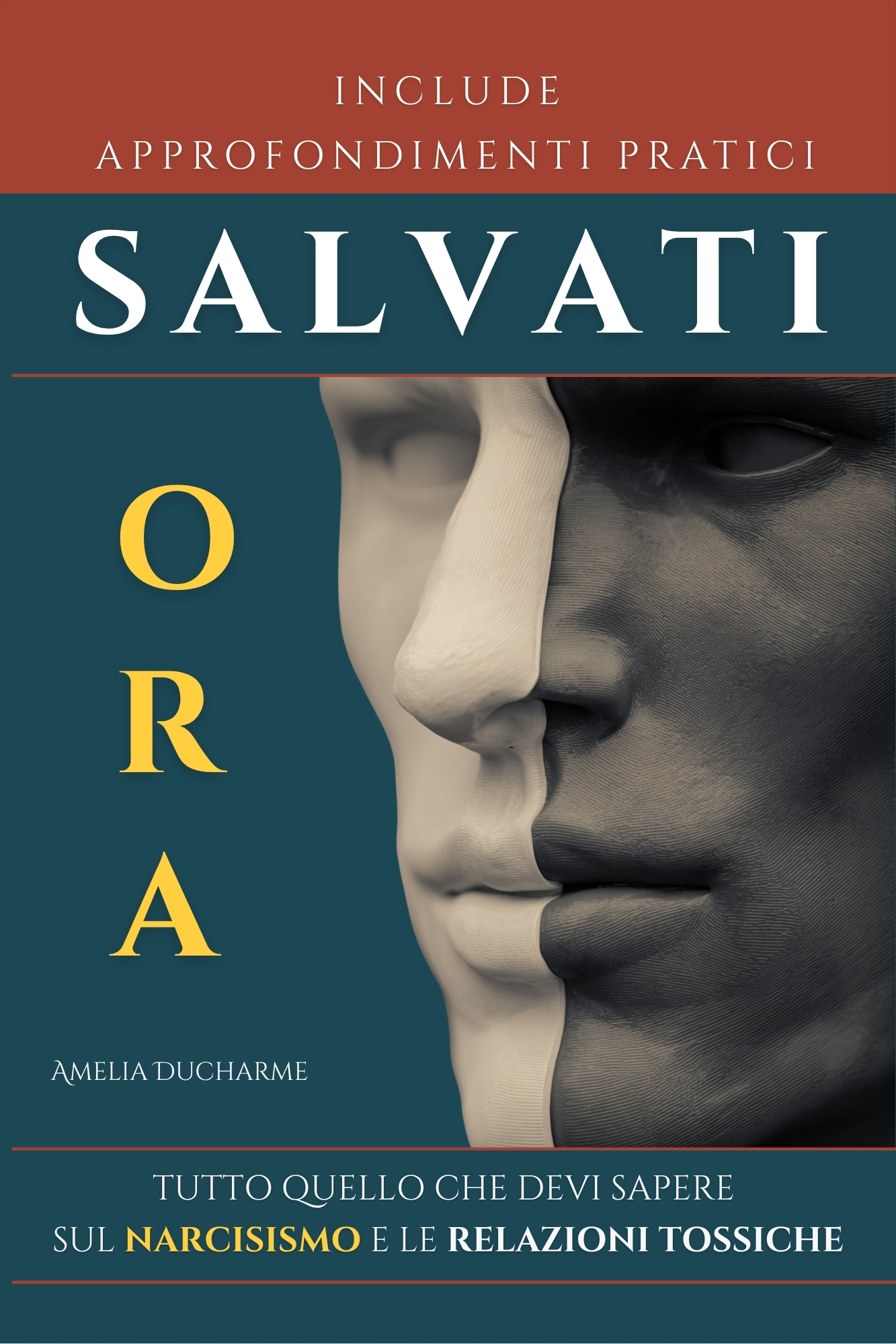 Salvati Ora! Tutto Quello Che Devi Sapere Sul Narcisismo e Le Relazioni Tossiche
